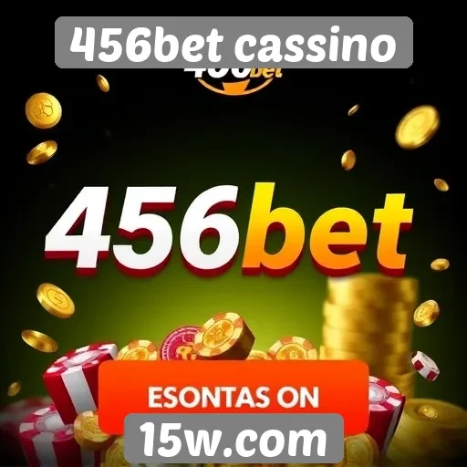 Bônus e promoções do 456bet cassino em destaque